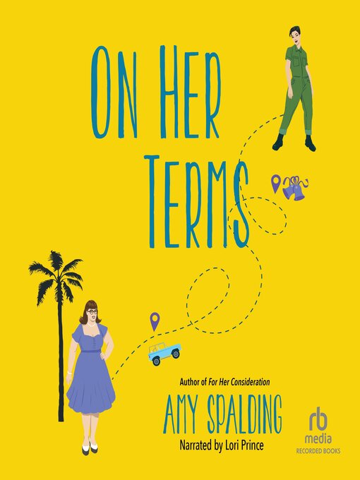 Title details for On Her Terms by Amy Spalding - Wait list